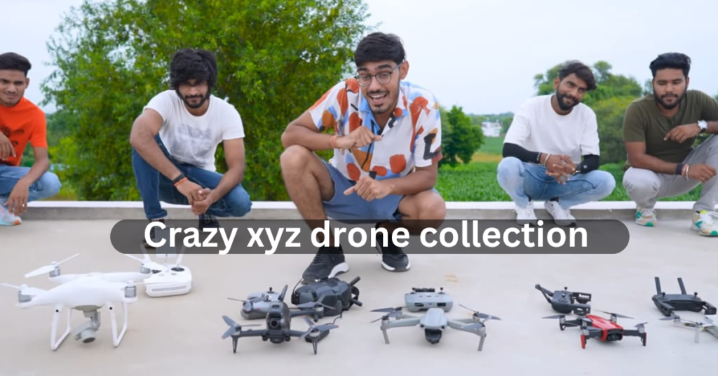 Crazy x﻿yz drone collection