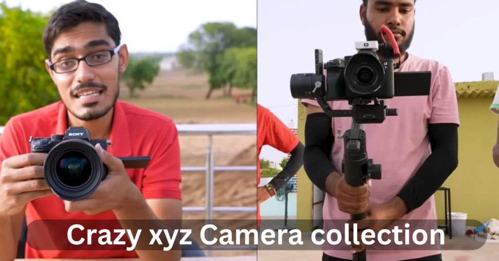 Crazy xyz Camera collection