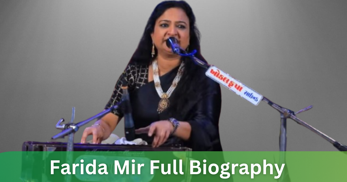 Farida Mir Full Biography